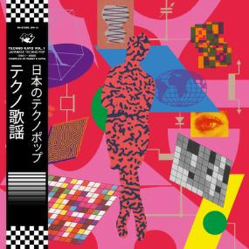VARIOUS - Techno Kayō Vol. 1 - Japanese Techno Pop 1981...