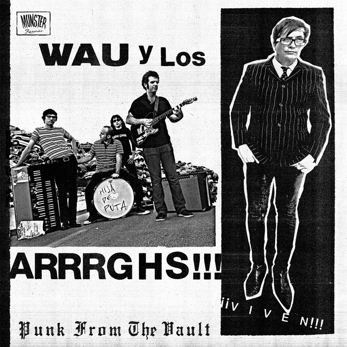 WAU Y LOS ARRRGHS!!! - Viven!!! (Reissue 2025)
