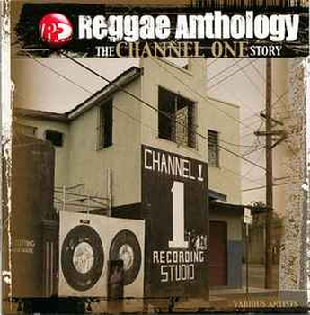 VARIOUS ARTISTS - Channel One Story (Anthology)