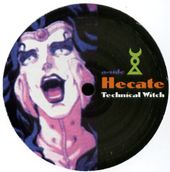 HECATE / ETACEH - Technical Witch / Tech Bitch