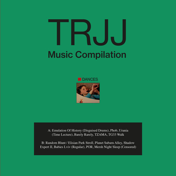 TRJJ - Music Compilation 12 Dances