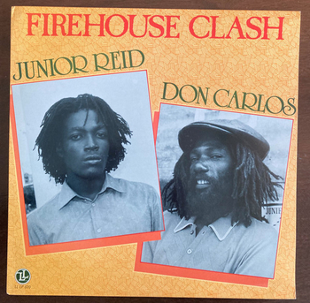 DON CARLOS / JUNIOR REID - Firehouse Clash