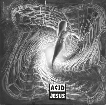ACID JESUS - Acid Jesus