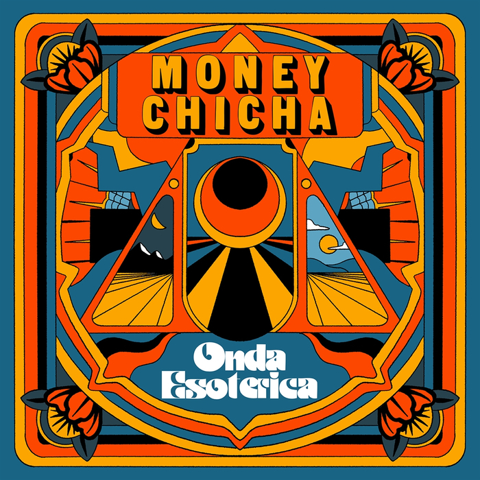 MONEY CHICHA - Onda Esoterica