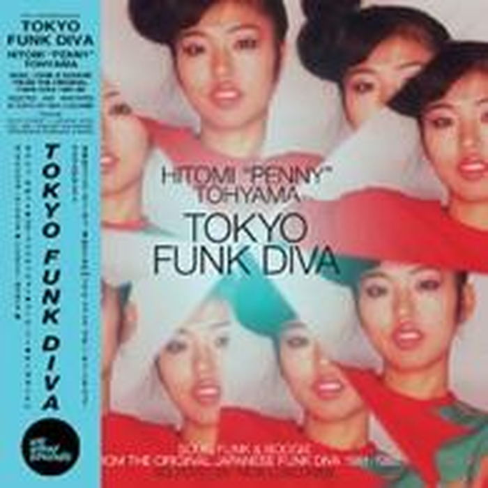 HITOMI PENNY TOHYAMA - Tokyo Funk Diva 1981