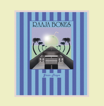 RAAJA BONES - Gran Tropo