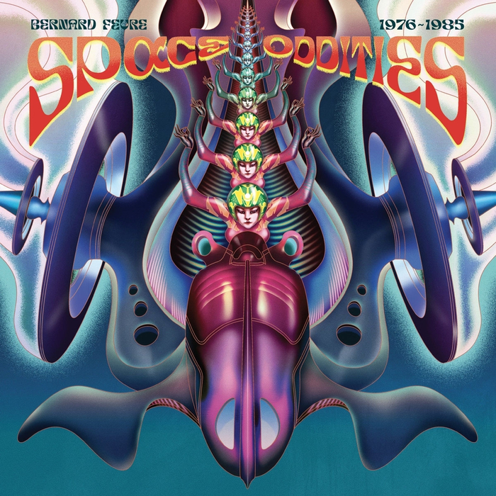 BERNARD FEVRE - Space Oddities - 1976/1985