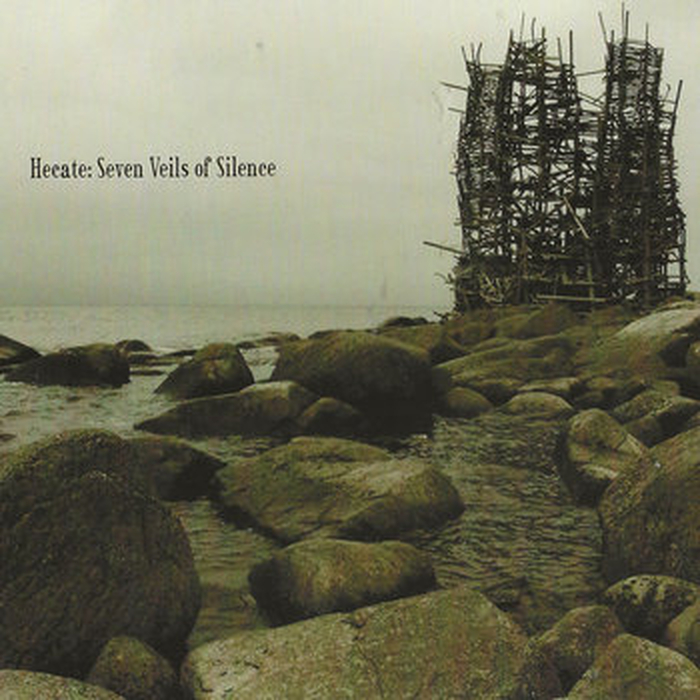 HECATE - Seven Veils of Silence