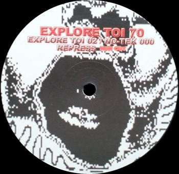 NO-TEK - Explore Toi 02 / No-Tek 000 Repress