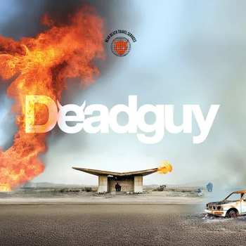 DEADGUY - Near-Death Travel Services