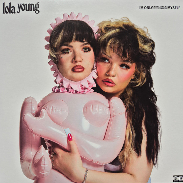 LOLA YOUNG - Im Only F**king Myself (pink)