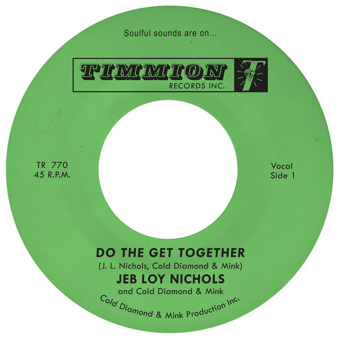 JEB LOY NICHOLS & COLD DIAMOND & MINK - Do The Get Together