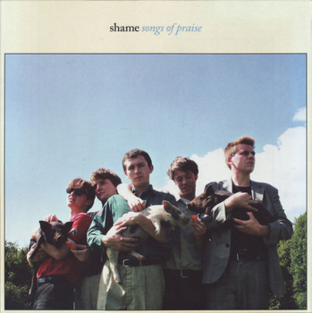 SHAME - Songs Of Praise (Gold)