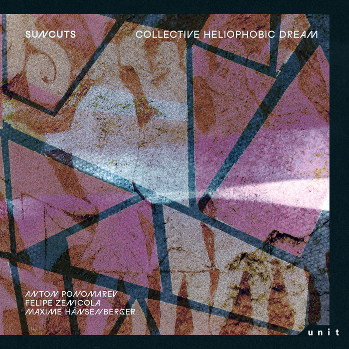 SUNCUTS - Collective Heliophobic Dream