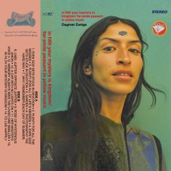 DAGMAR ZUNIGA - In Filth Your Mystery Is Kingdom / Far...