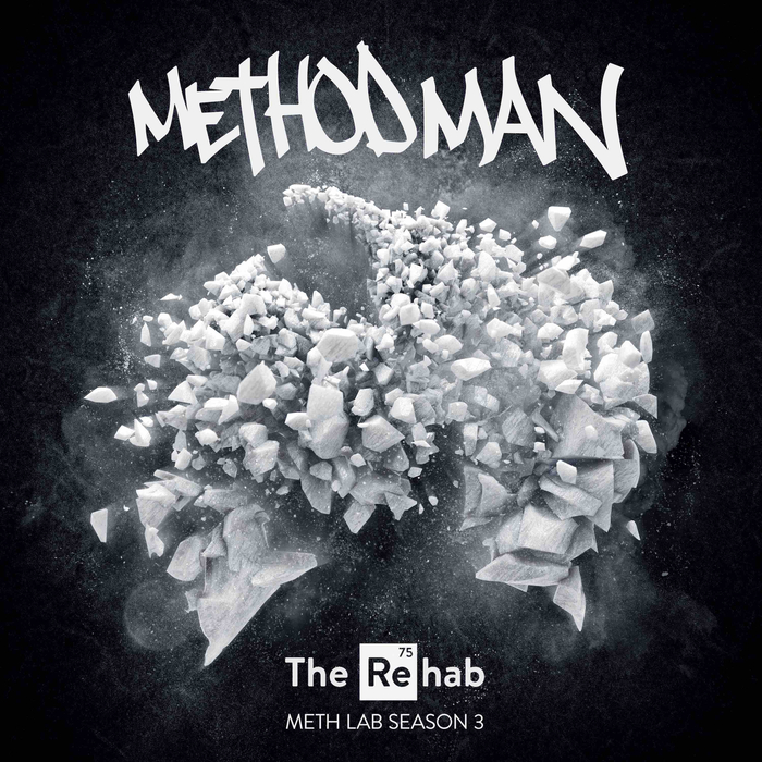 METHOD MAN - Meth Lab Season 3: The Rehab