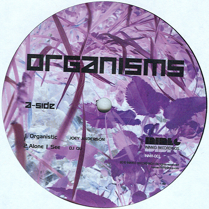 JOEY ANDERSON - Organisms