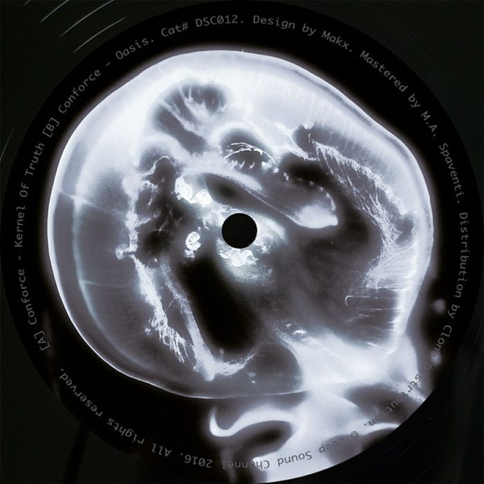 CONFORCE - Kernel Of Truth / Oasis