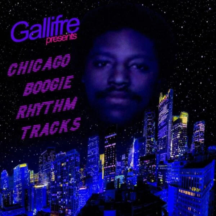 GALLIFRE - Chicago Boogie Rhythm Tracks