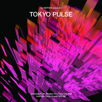VARIOUS - Tokyo Pulse Japanese Funk Modern And City Pop...