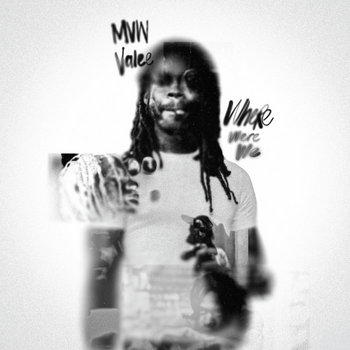 VALEE - Where Were We
