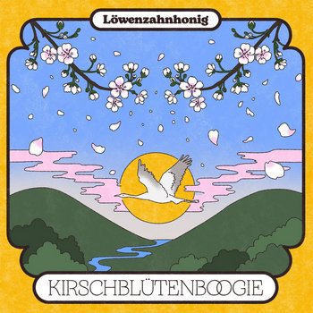 L�WENZAHNHONIG - Kirschbl�tenboogie