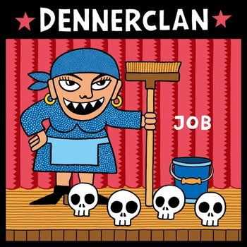 DENNERCLAN - Job
