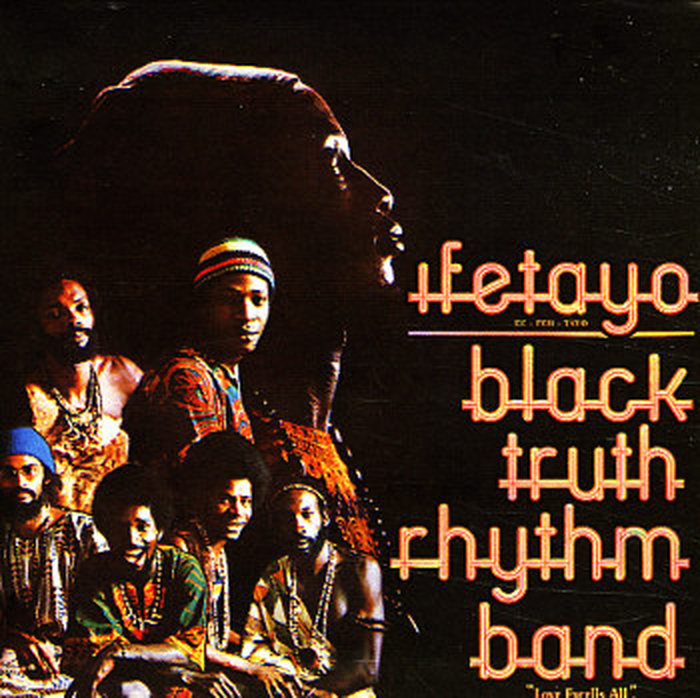 BLACK TRUTH RHYTHM BAND - ifetayo