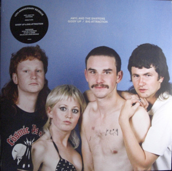 AMYL AND THE SNIFFERS - Giddy Up / Big Attraction (10th...