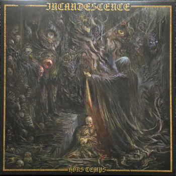 INCANDESCENCE - Hors Temps