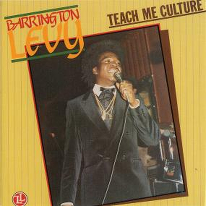 BARRINGTON LEVY - Teach Me Culture
