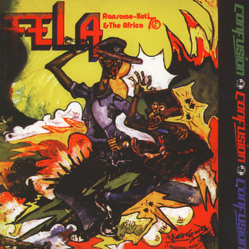 FELA KUTI & AFRICA 70 - Confusion