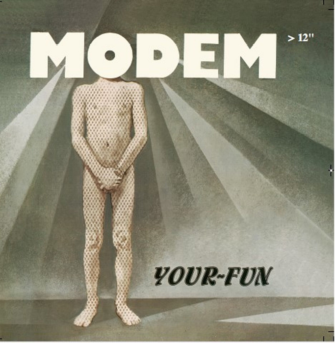 MODEM - Your Fun / Valerie