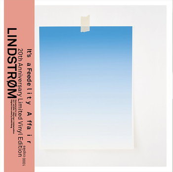 LINDSTROM – Its A Feedelity Affair