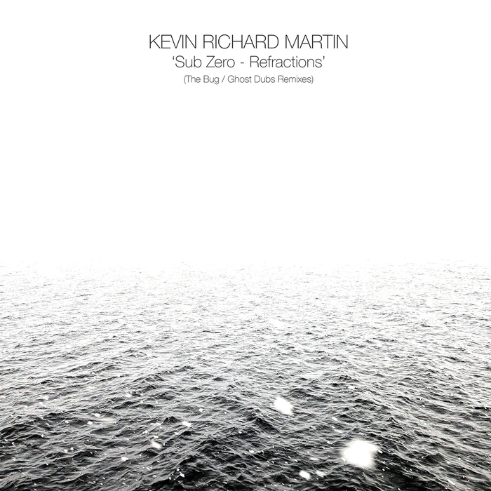 KEVIN RICHARD (THE BUG) MARTIN - Sub Zero