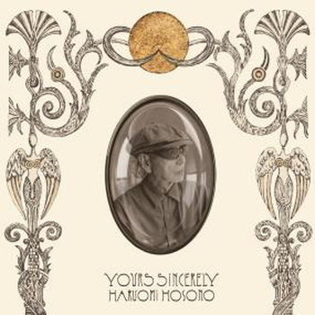 HARUOMI HOSONO - Yours Sincerely
