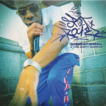 SENSATIONAL X THE DIRTY SAMPLE - The Spot Rocker