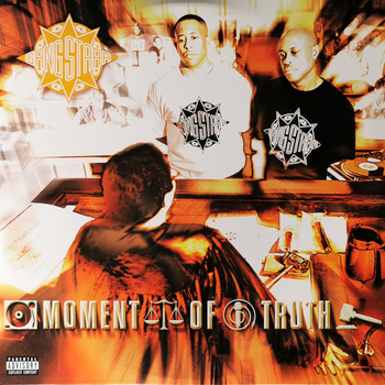 GANG STARR - Moment Of Truth