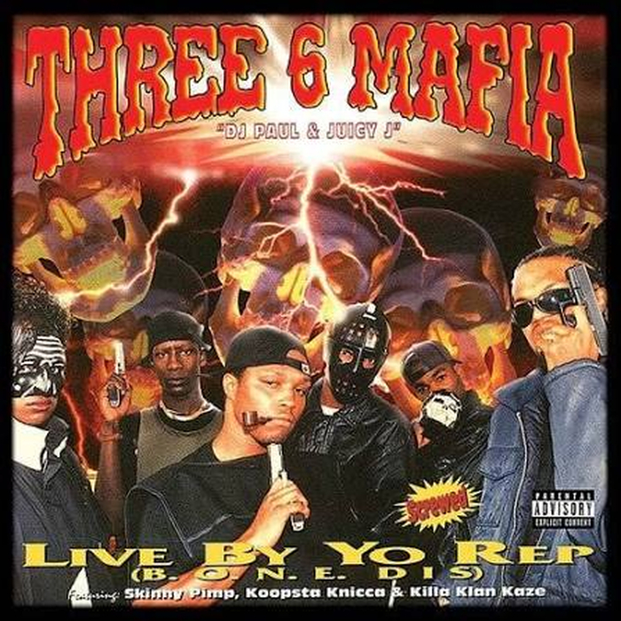 THREE 6 MAFIA - Live By Yo Rep (B.O.N.E. Dis)