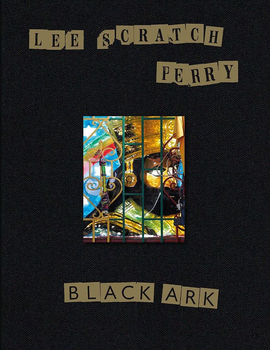 LEE SCRATCH PERRY - Black Ark