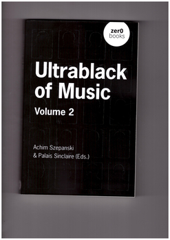ACHIM SZEPANSKI, PALAIS SINCLAIRE - Ultrablack Of Music...