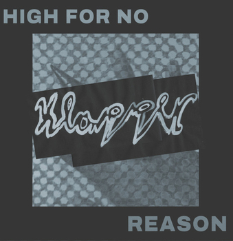 KLAPPER - High For No Reason