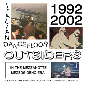 VARIOUS - Italian Dancefloor Outsiders In The Mezzanotte