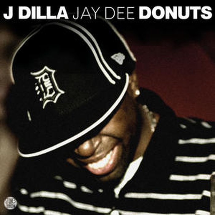 J DILLA - Jay Dee / Donuts