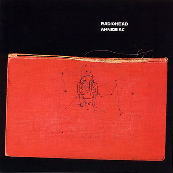 RADIOHEAD - Amnesiac